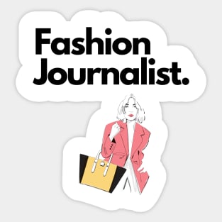 Fashion Journalist Sticker